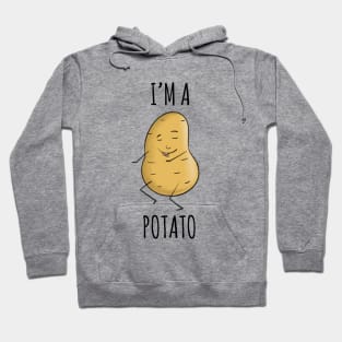 I'm A Potato Hoodie